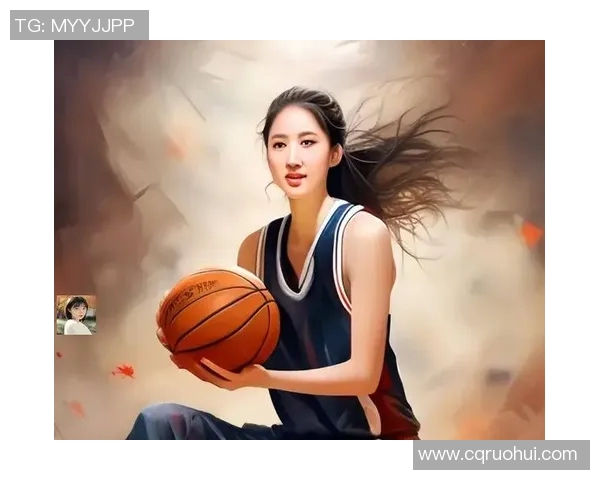 世界最美篮球女神的传奇故事与她的辉煌成就揭秘